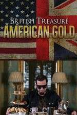 Watch British Treasure American Gold 9movies