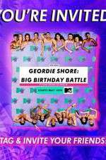 Watch Geordie Shore: Big Birthday Battle 9movies