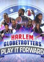 Watch Harlem Globetrotters: Play It Forward 9movies