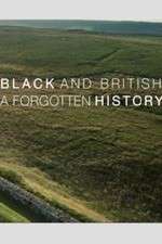 Watch Black & British: A Forgotten History 9movies