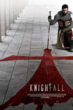 Watch Knightfall 9movies