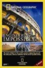 Watch National Geographic: Engineering the Impossible 9movies