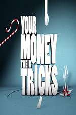 Watch Your Money Their Tricks 9movies