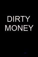 Watch Dirty Money 9movies