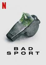 Watch Bad Sport 9movies