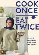 Watch Nadiya's Cook Once, Eat Twice 9movies