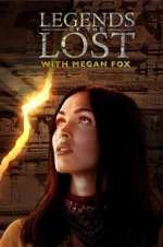 Watch Legends of the Lost with Megan Fox 9movies