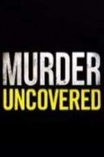 Watch Murder Uncovered 9movies