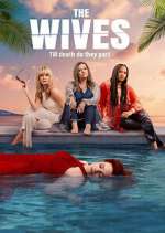 Watch The Wives 9movies