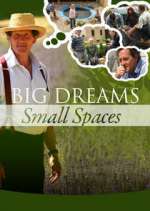 Watch Big Dreams Small Spaces 9movies