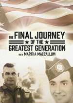 Watch The Final Journey of the Greatest Generation 9movies