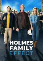 Watch Holmes Family Effect 9movies