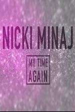 Watch Nicki Minaj: My Time Again 9movies