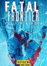 Watch Fatal Frontier: Evil in Alaska 9movies