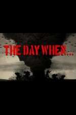 Watch The Day When... 9movies