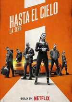Watch Hasta el cielo: La serie 9movies