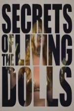 Watch Secrets of the Living Dolls 9movies