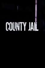 Watch County Jail 9movies