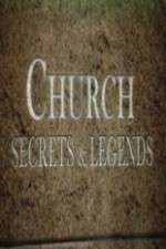 Watch Church Secrets & Legends 9movies