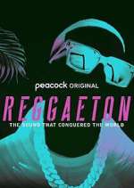 Watch Reggaeton: The Sound that Conquered the World 9movies