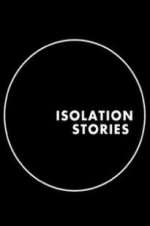 Watch Isolation Stories 9movies