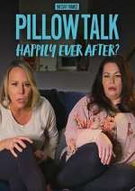 Watch 90 Day Pillow Talk: Happily Ever After? 9movies