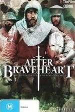 Watch After Braveheart 9movies