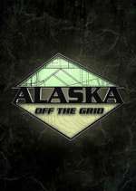 Watch Alaska Off the Grid 9movies