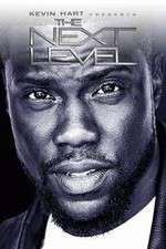 Watch Kevin Hart Presents: The Next Level 9movies