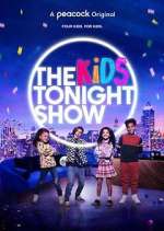Watch The Kids Tonight Show 9movies