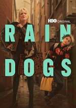 Watch Rain Dogs 9movies