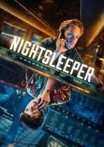 Watch Nightsleeper 9movies