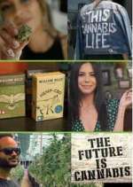 Watch The Future Is Cannabis 9movies