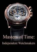 Watch Masters of Time: Independent Watchmakers 9movies