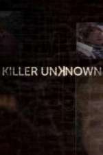 Watch Killer Unknown 9movies