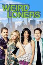 Watch Weird Loners 9movies