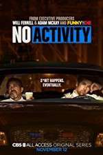 Watch No Activity (2017) 9movies