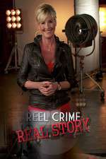 Watch Reel Crime/Real Story 9movies