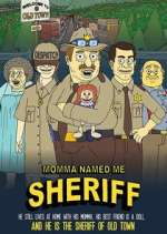 Watch Momma Named Me Sheriff 9movies