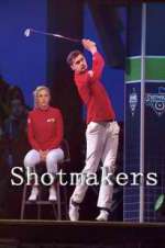 Watch Shotmakers 9movies