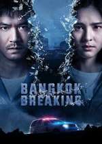 Watch Bangkok Breaking 9movies
