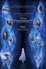 Watch Into the Unknown: Making Frozen 2 9movies