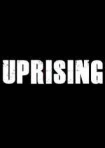 Watch Uprising 9movies