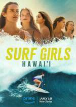 Watch Surf Girls Hawai'i 9movies