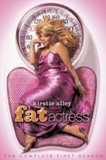 Watch Fat Actress 9movies