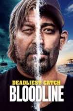 Watch Deadliest Catch: Bloodline 9movies