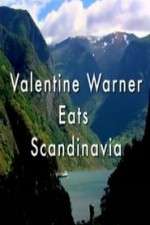 Watch Valentine Warner Eats Scandinavia 9movies
