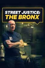 Watch Street Justice: The Bronx 9movies