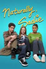 Watch Naturally, Sadie 9movies