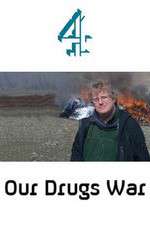 Watch Our Drugs War 9movies